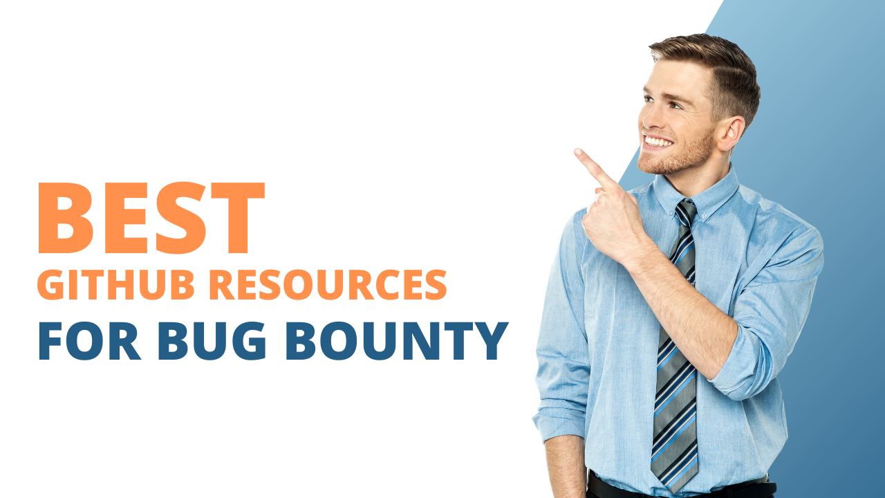 Best github resources for bug bounty